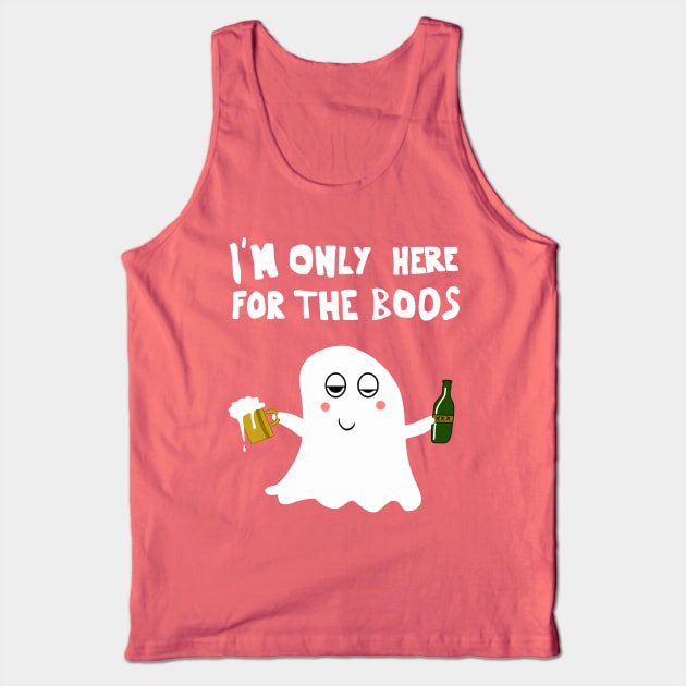 Im Only Here For The Boos Tank Top by Nerd_art